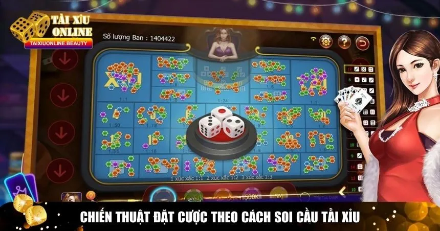 Áp dụng chiến thuật theo cách soi cầu Tài xỉu để tăng khả năng thắng